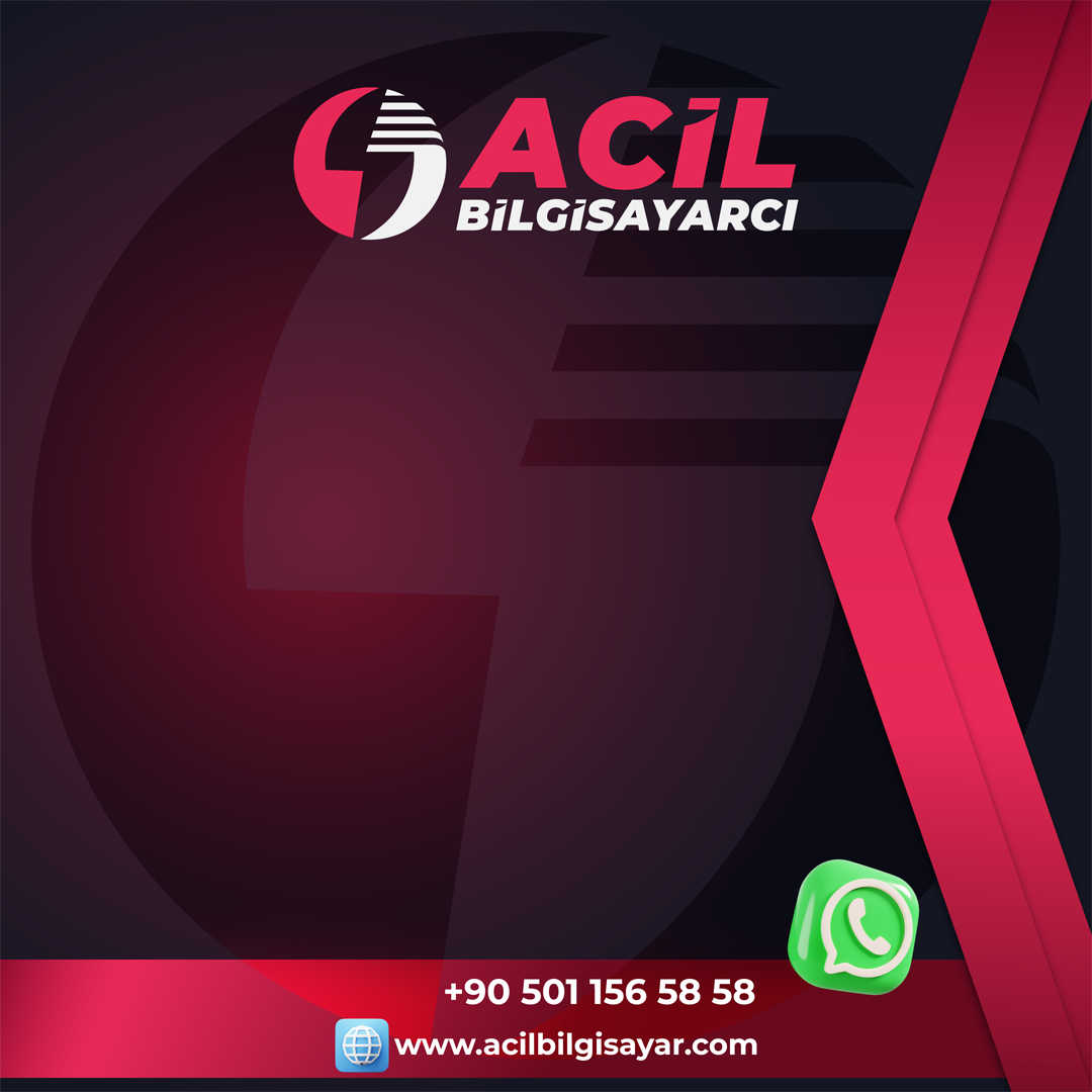 Acil BİLGİSAYARCI • Bilgisayar Teknik Servisi