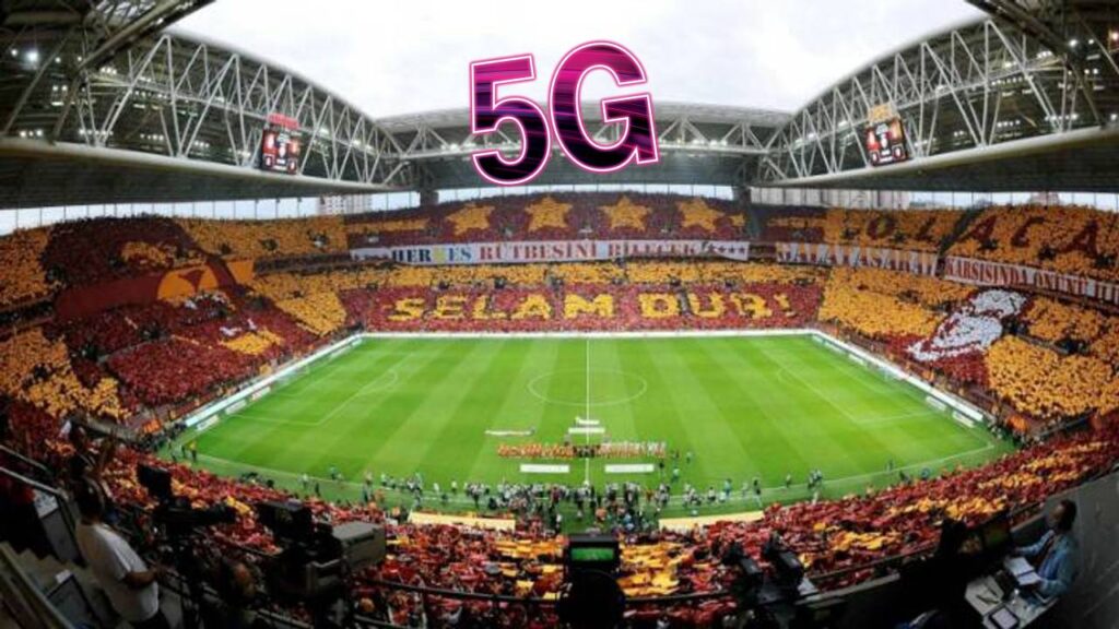 Türkiye’de 5G periyodu başladı! Birinci test yayını Galatasaray Stadı’nda