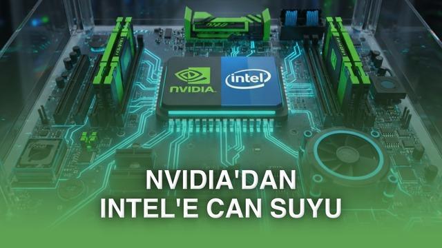 NVIDIA, Intel’den 5 milyar dolarlık pay aldı