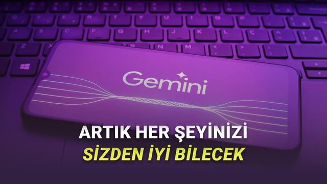Gemini’ın Yeni “Personal Intelligence” Özelliği Tanıtıldı: Artık Nerede Ne Yaptığınızı Bilecek!