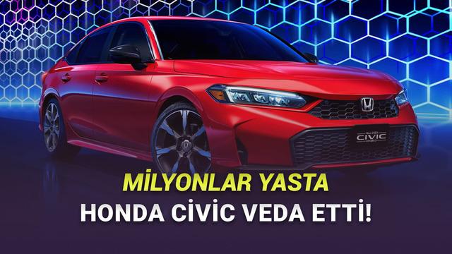 Honda Civic’in Türkiye Satışları Durduruldu: İşte Ocak 2026 Honda Fiyat Listesi