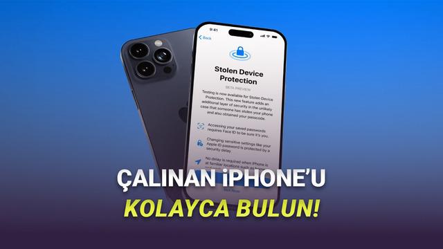iPhone’unuz Çalınırsa Çalan Kişinin Kim Olduğunu ve Telefonun Pozisyonunu Öğrenebilirsiniz! Nasıl Yapacağınızı Anlattık