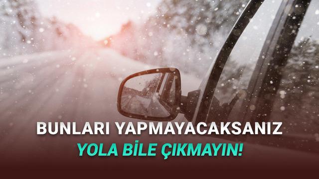 Kışın Otomobil Sürerken Dikkat Edilmesi Gerekenler: Hayat Kurtaran İnançlı Sürüş Teknikleri!