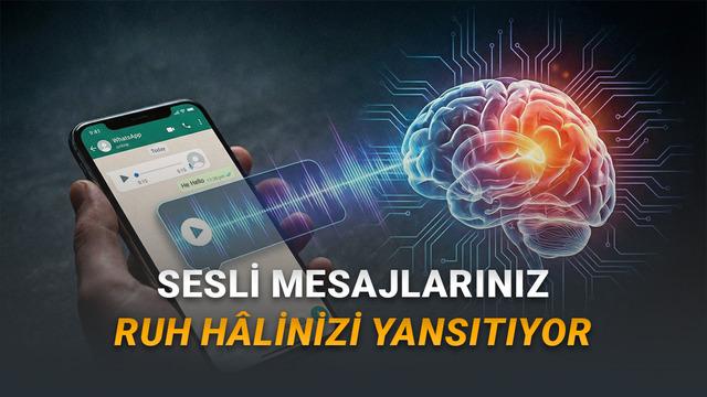 WhatsApp Sesli İletilerinizi Ruh Hâlinizi Ele Veriyor: Bu Yapay Zekâ Modeli Depresyonu Dinleyerek Tespit Ediyor!