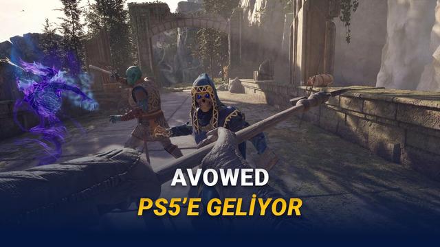 Xbox Özel Oyunu Avowed, PlayStation 5’te Ön Siparişe Açıldı: Almaya Paha mi?