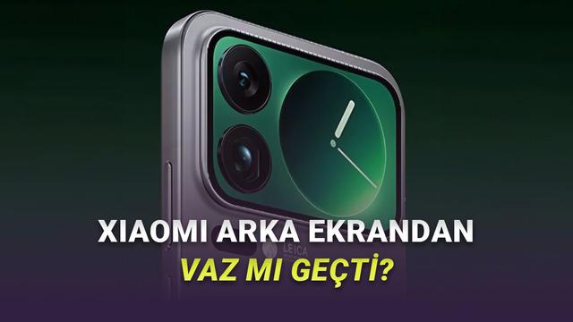 Xiaomi’nin Hevesi Kısa Sürdü: Xiaomi 17 Max’te Art Ekran Kaldırılacak!
