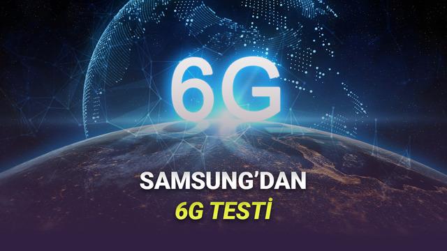 Biz Daha 5G’ye Geçemedik: Samsung, 6G’yi Test Etti, Yüksek Suratlara Ulaştı!