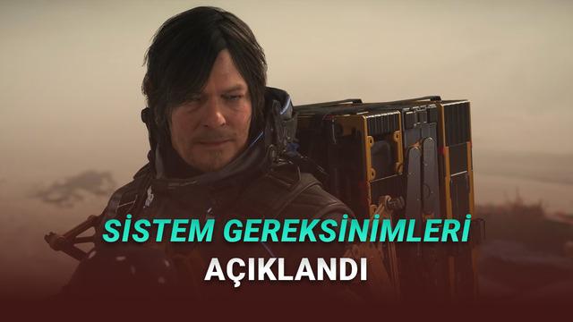 Death Stranding 2: On the Beach’in PC Sürümünün Sistem İhtiyaçları Açıklandı