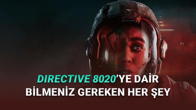 İnteraktif Seçim Sevenlerin Yeni Gözdesi Directive 8020’nin Fiyatı, Çıkış Tarihi ve Sistem İhtiyaçları