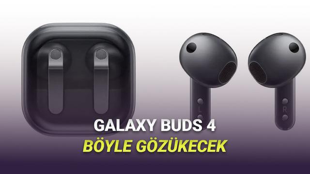 Samsung Galaxy Buds 4 ve Buds 4 Pro’nun Dizaynları Ortaya Çıktı: Neler Değişecek?
