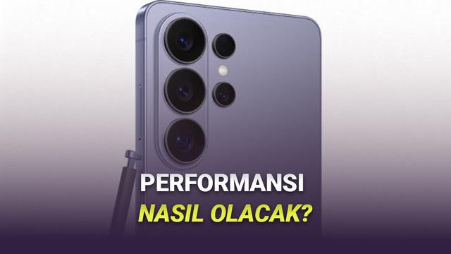 Samsung Galaxy S26 Ultra’nın Performans Testi Sonuçları Ortaya Çıktı