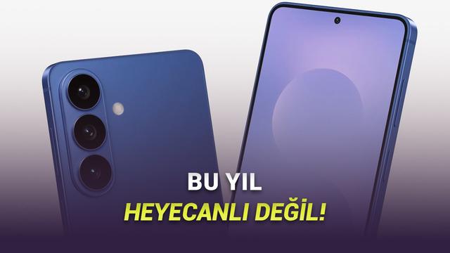 Samsung Galaxy S26 ve Galaxy S26+ Geliyor: İşte Bilmeniz Gereken Her Şey!