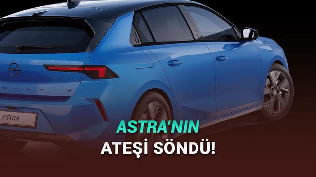 Şubat 2026 Opel Fiyat Listesi: Astra’ya Şeker Üzere İndirim Geldi