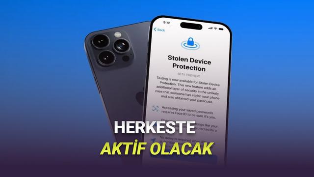 Telefonu Hırsızlardan Koruyan Çalıntı Aygıt Müdafaası, Tüm iPhone’larda Otomatik Olarak Açılacak!