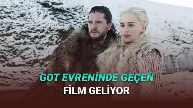 Game of Thrones Cihanında Geçen Sinema Geliyor! İşte Birinci Bilgiler