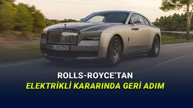 Rolls-Royce, Büsbütün Elektrikli Araba Üretme Planında Geri Adım Attı (V12’ler Devam)