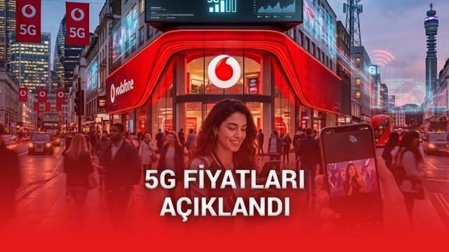 Vodafone’un 5G Tarifeleri ve Fiyatları Muhakkak Oldu