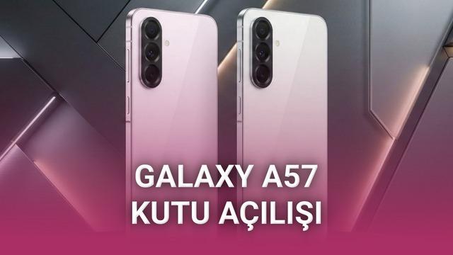 Yılın Fiyat/Performans Canavarı Olabilecek Samsung Galaxy A57’nin Kutu Açılışı Ortaya Çıktı [Video]