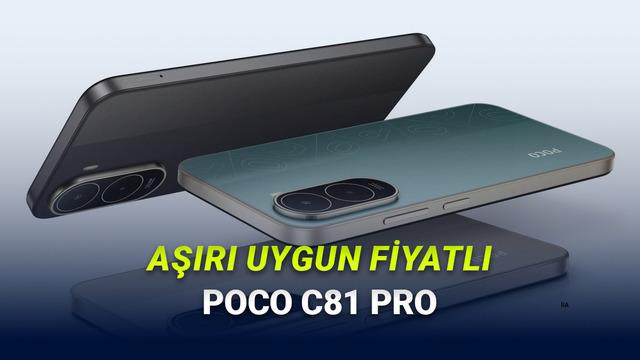 Acayip Uygun Fiyata 120 Hz Ekran, 6000 mAh Batarya Sunan POCO C81 Pro Tanıtıldı