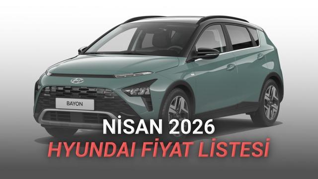 Nisan 2026 Hyundai Fiyat Listesi: Tam 665 Bin TL İndirim!