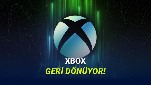 Xbox’ın Stratejisinin Baştan Aşağı Değiştirdiği Açıklandı: “Xbox’ın Geri Dönüşü”