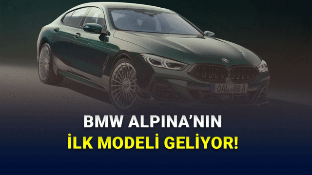 BMW’den Yeni Devir Atılımı: Birinci Alpina Modeli Geliyor!