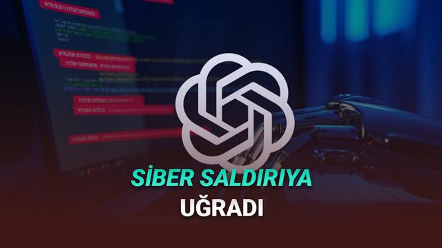OpenAI, Siber Hücuma Uğradığını Açıkladı: Datalar İnançta mi?