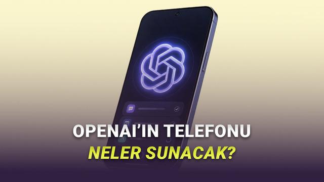 OpenAI’ın iPhone ve Samsung Rakibi Olacak Telefonunun Ayrıntıları Sızdırıldı