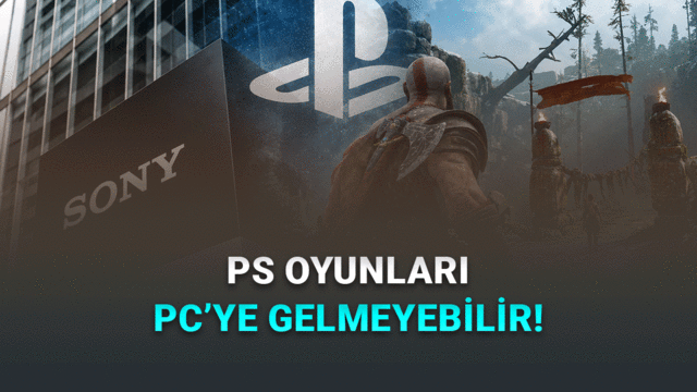 Sony’den PC Oyuncularını Üzecek Karar: PlayStation Oyunları PC’ye Gelmeyebilir
