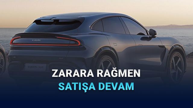 Xiaomi, Sattığı Her Bir Arabadan Tam 250 bin TL Ziyan Ediyor! Pekala Neden Satmaya Devam Ediyor?