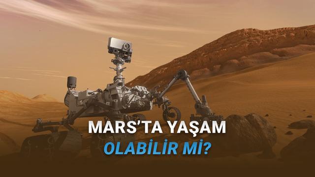 Mars’ta Heyecanlandıran Keşif: Hayatın İzleri Sandığımızdan Daha Yakın Olabilir!