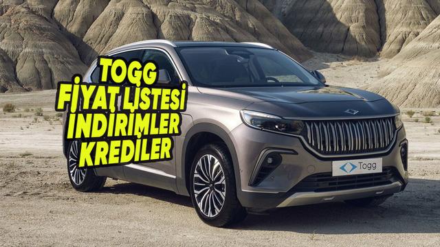 Togg Temmuz 2026 Sıfır Araç Fiyat Listesi, İndirimler, Yeni Kampanyalar  ve Kredi Fırsatları